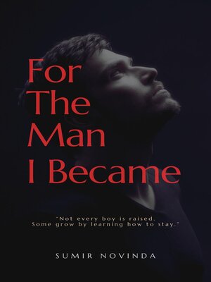 cover image of For the Man I Became